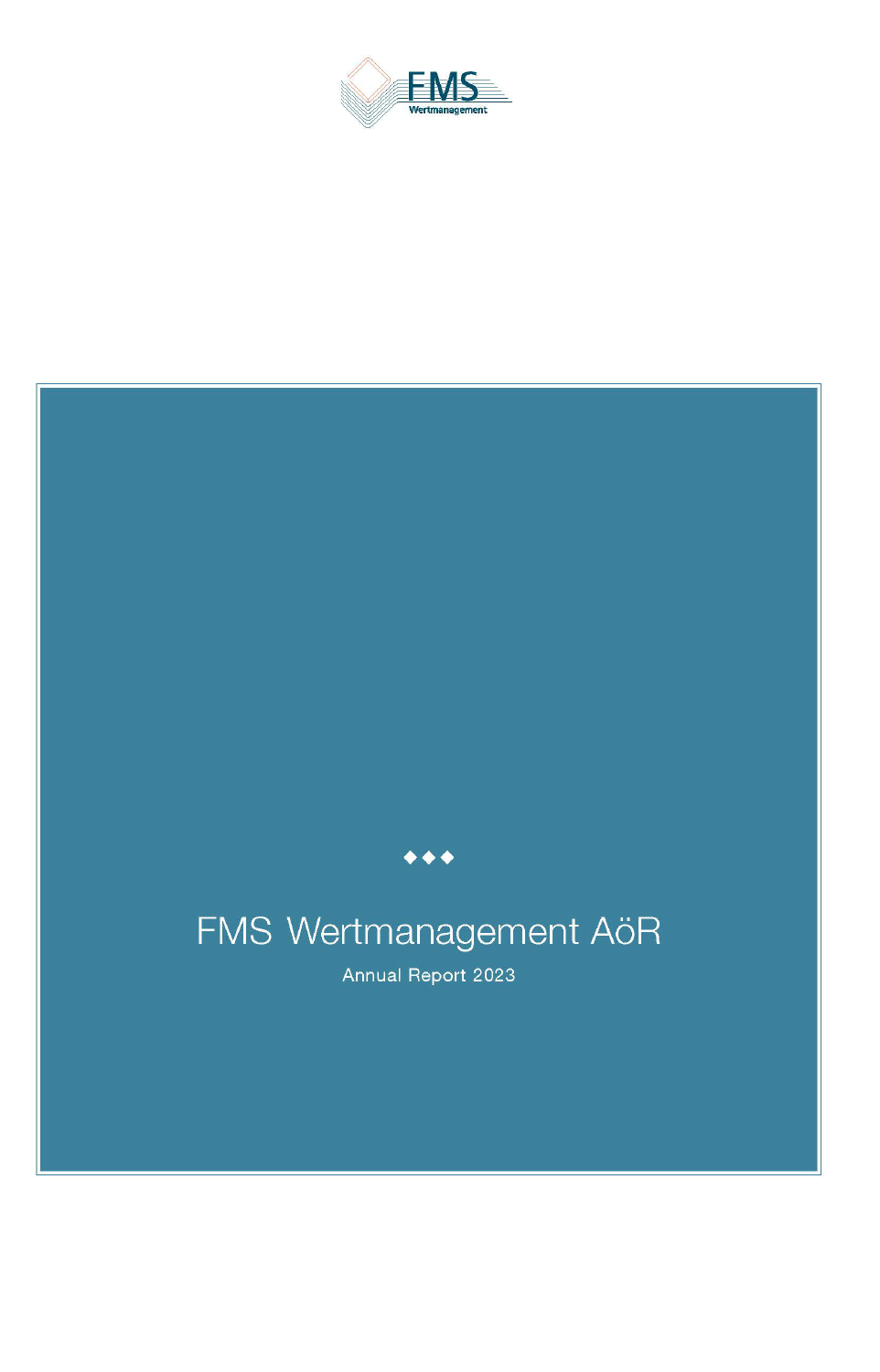 FMS Wertmanagement AöR - Annual Report 2023