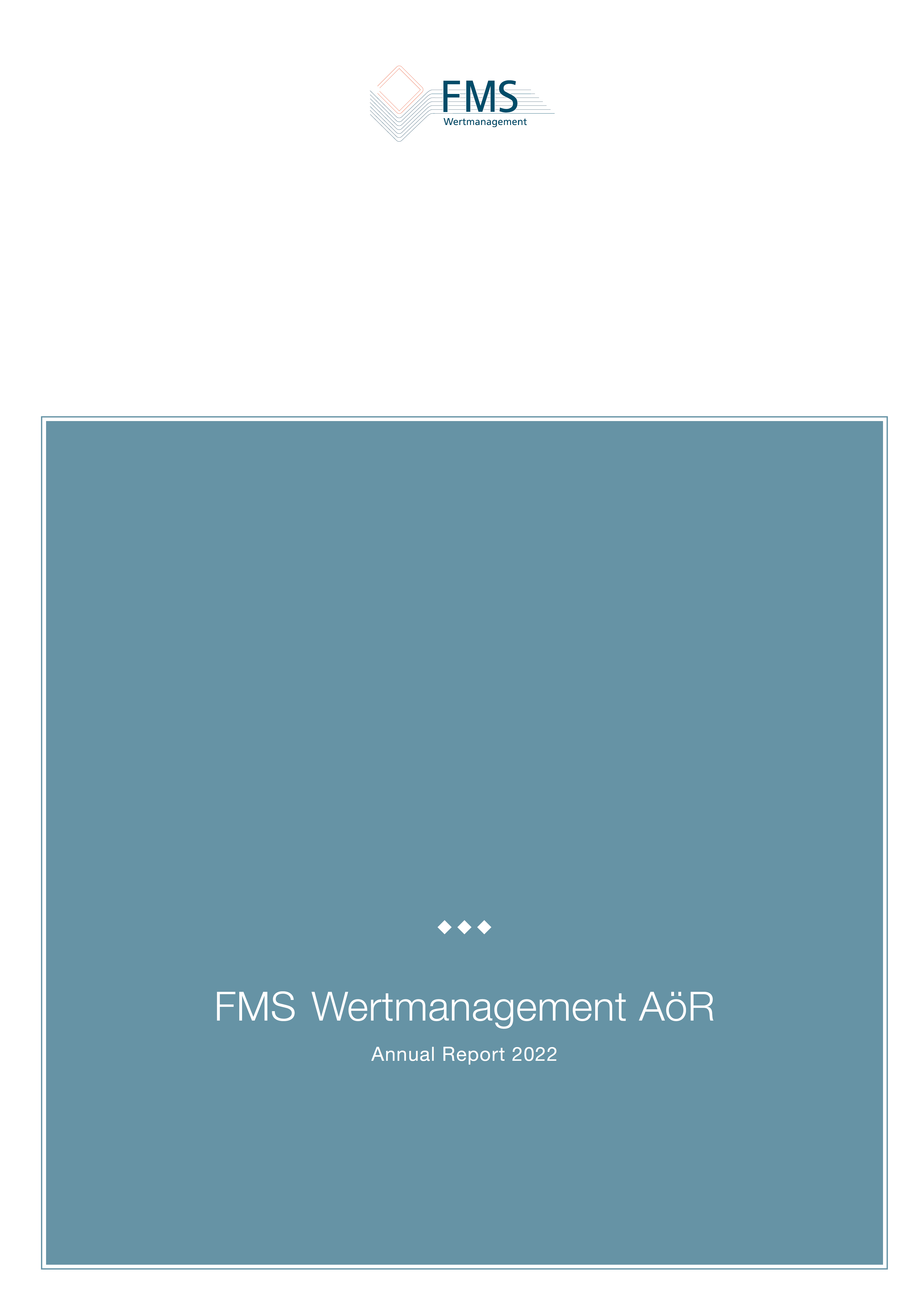 FMS Wertmanagement AöR - Annual Report 2022